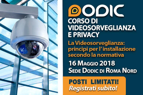 Corso Videosorveglianza e Privacy: GDPR 2016/679